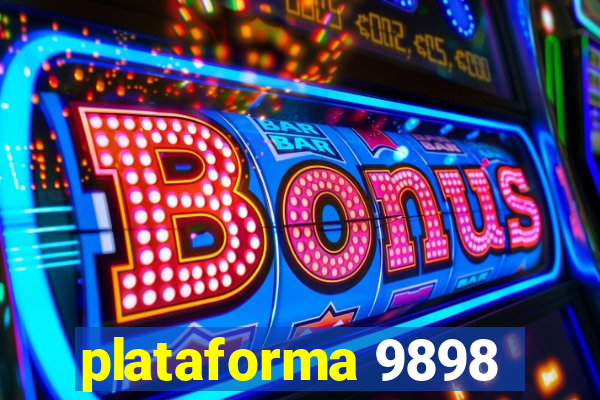 plataforma 9898